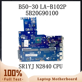ZIWB0/B1/E0 LA-B102P с SR1YJ N2840 CPU дънна платка за Lenovo B50-30 E50-30 E40-30 лаптоп дънна платка 5B20G90100 100% тестван OK