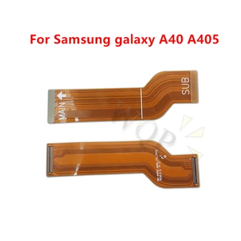 за Samsung a40 a405 дънна платка Flex кабел логика основна платка дънна платка свържете LCD Flex кабел лента ремонт резервни части