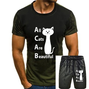 Ново пристигане Acab 1312 Всички котки са красиви мъже тениска жена кръг врата комични мъжки тениска къс ръкав Gents хип-хоп