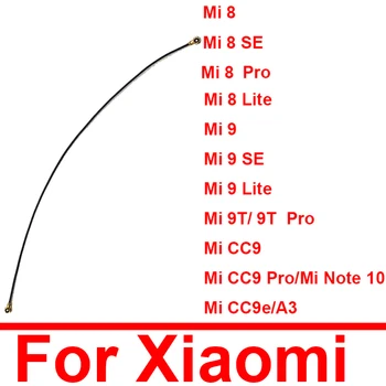 Сигнална антена Flex кабел за Xiaomi Mi 8 9 Lite Pro 8 SE 9Se 9T CC9 Pro CC9e A3 Mi Забележка 10 WiFi антена линия лента части 0